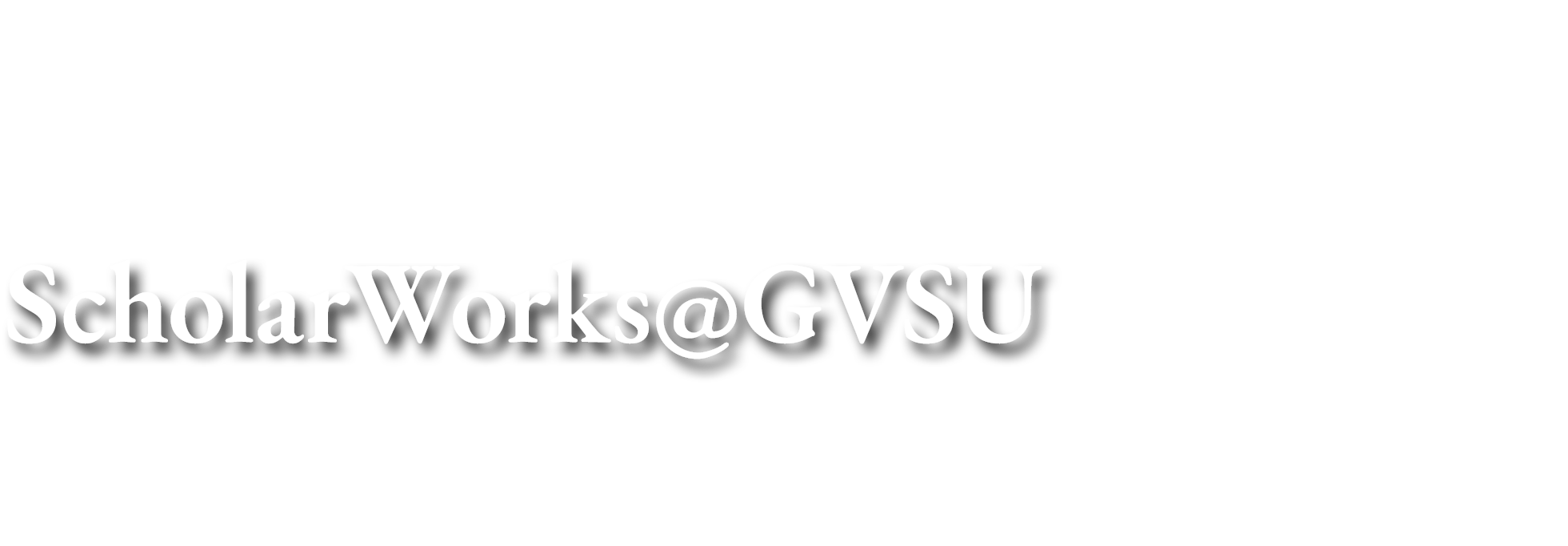 ScholarWorks@GVSU