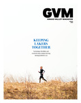 Grand Valley Magazine, vol. 19, no. 4, Spring 2020 by Grand Valley State University