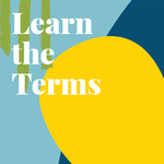 Learn the Terms: A Visual Glossary, 2017 Edition by Gayle Schaub, Vinicius Lima, Ashley Beeker, Kendall Hart, Courtney Tannir, and Courtney Wagasky