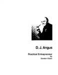 D. J. Angus: Practical Entrepreneur by Gordon L. Olson
