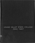 Grand Valley State College, 1963-1967 by Grand Valley State University